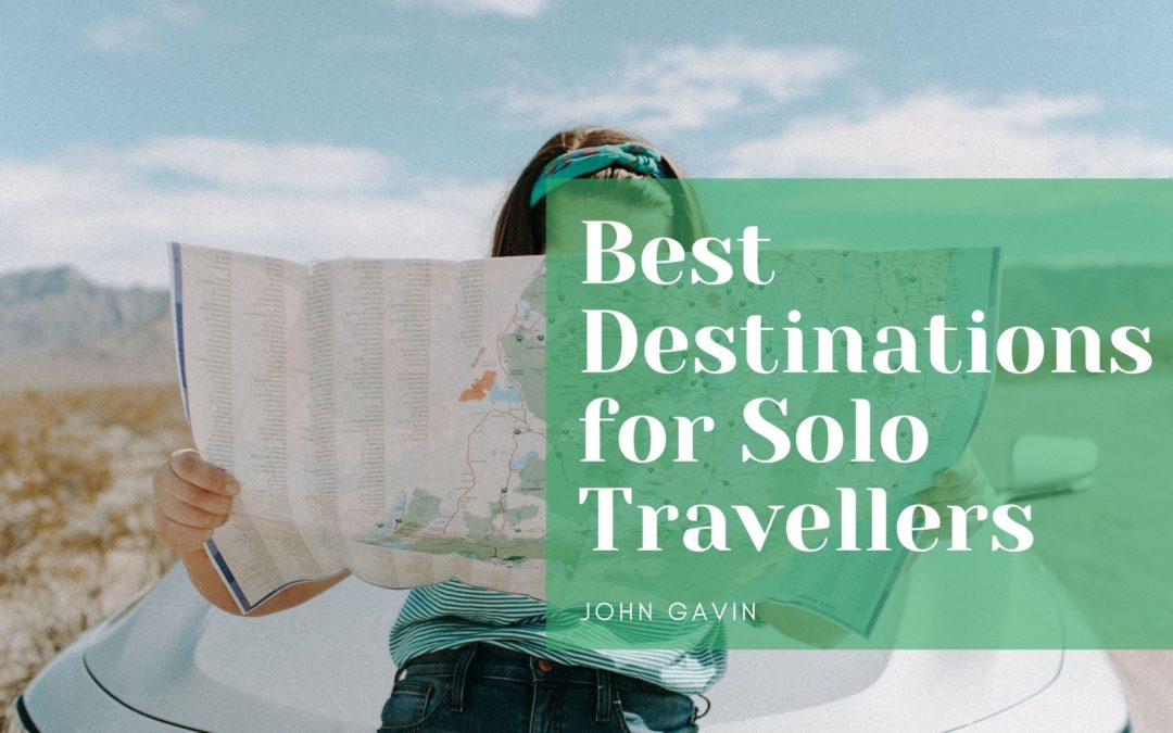 Best Destinations for Solo Travellers