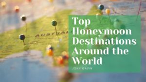 Top Honeymoon Destinations Around The World